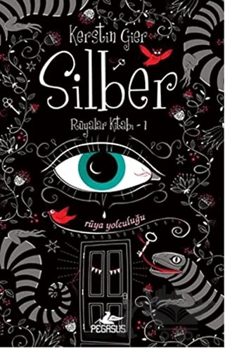 Silber – Kerstin Gier – Pegasus Yayınları kitap kapağı