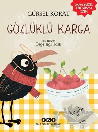 Gözlüklü Karga – Gürsel Korat – Yapı Kredi Yayınları kitap kapağı