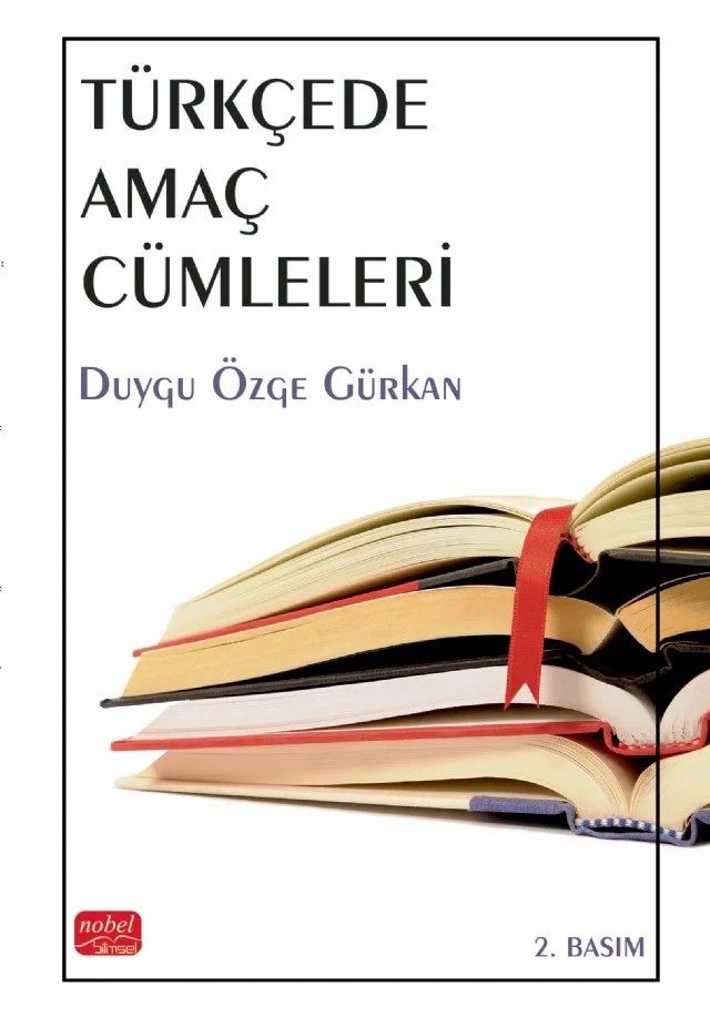 Türkçede Amaç Cümleleri – Duygu Özge Gürkan – Nobel Bilimsel Eserler kitap kapağı