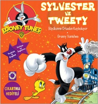 Sylvester ve Tweety: Büyükanne Ortadan Kayboluyor - Granny Vanishes – Kolektif – Artemis Yayınları kitap kapağı