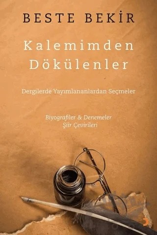 Kalemimden Dökülenler – Beste Bekir – Cinius Yayınları kitap kapağı