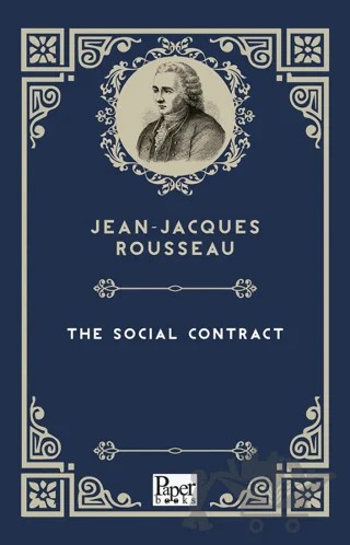The Social Contract – Jean-Jacques Rousseau – Paper Books kitap kapağı