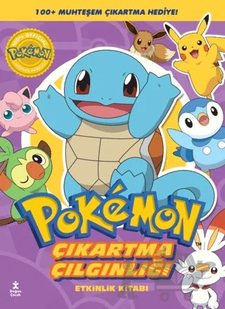 Pokemon - Squirtle Çıkartma Çılgınlığı Etkinlik Kitabı – Kolektif – Doğan Çocuk kitap kapağı