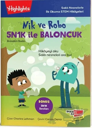 Nik ve Robo 5N1K ile Baloncuk – Charles Lehman – Dikkat Atölyesi Yayınları kitap kapağı