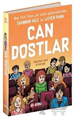 Can Dostlar – Shannon Hale, LeUyen Pham – Beta Byou kitap kapağı