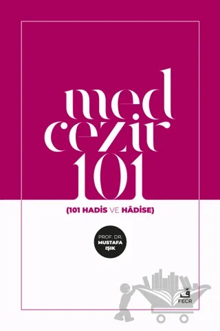 Med Cezir 101 – Mustafa Işık – Fecr Yayınları kitap kapağı