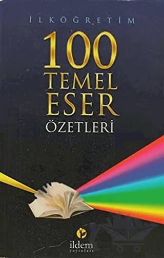 İlköğretim 100 Temel Eser Özetleri – Mehmet Beşeri – İldem Yayınları kitap kapağı
