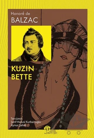 Kuzin Bette – Honore de Balzac – Tema Yayınları kitap kapağı