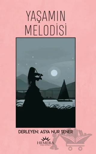 Yaşamın Melodisi – Kolektif – Hemera Yayınları kitap kapağı