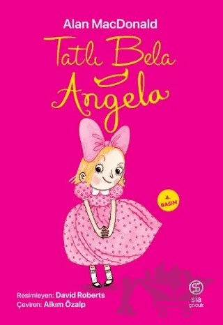Tatlı Bela Angela – Alan MacDonald – Sia Kitap kitap kapağı