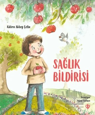 Sağlık Bildirisi – Kübra Akbey Çetin – Türkiye Diyanet Vakfı Yayınları kitap kapağı