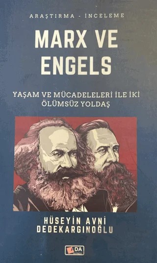 Marx ve Engels – Hüseyin Avni Dedekargınoğlu – Ada Yayınları kitap kapağı