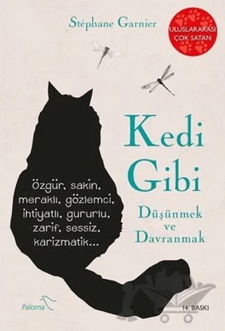 Kedi Gibi Düşünmek ve Davranmak – Stephane Garnier – Paloma Yayınevi kitap kapağı