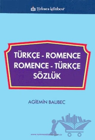 Türkçe - Romence / Romence - Türkçe Sözlük – Agiemin Baubec – Türkmen Kitabevi kitap kapağı