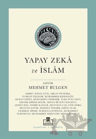Yapay Zekâ ve İslâm – Kolektif – Timaş Akademi kitap kapağı