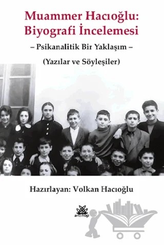 Muammer Hacıoğlu: Biyografi İncelemesi – Kolektif – Artshop Yayıncılık kitap kapağı