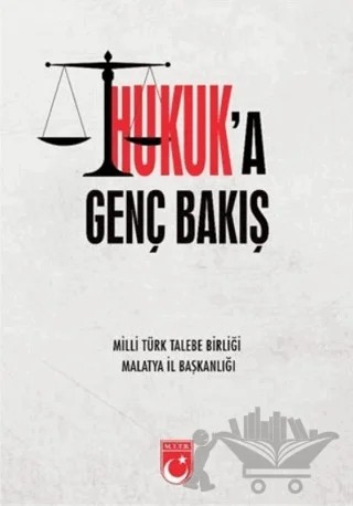 Hukuk’a Genç Bakış – Kolektif – MTTB Kültür Yayınları kitap kapağı
