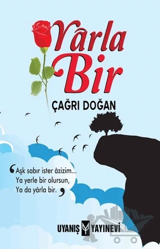 Yarla Bir – Çağrı Doğan – Uyanış Yayınevi kitap kapağı