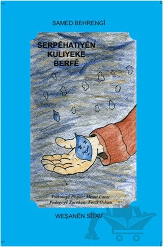 Serpehatiyen Kuliyeke Berfe – Samed Behrengi – Sitav Yayınevi kitap kapağı