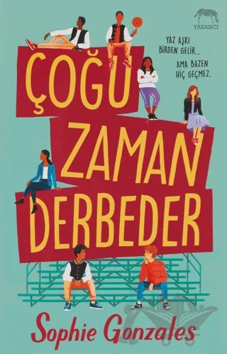 Çoğu Zaman Derbeder – Sophie Gonzales – Yabancı Yayınları kitap kapağı