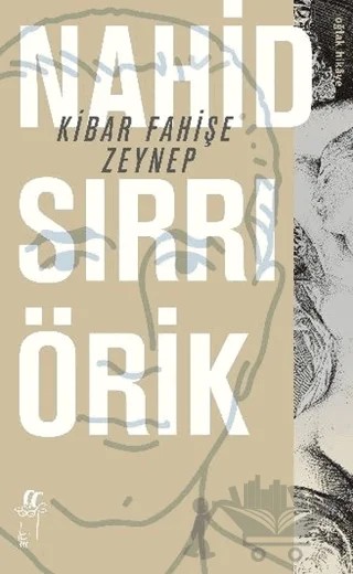 Kibar Fahişe Zeynep – Nahid Sırrı Örik – Oğlak Yayıncılık kitap kapağı