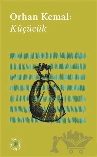 Everest Açıkhava 13 : Küçücük – Orhan Kemal – Everest Yayınları kitap kapağı
