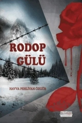 Rodop Gülü – Havva Pehlivan Özgür – Melekler Yayıncılık kitap kapağı