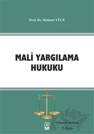 Mali Yargılama Hukuku – Mehmet Yüce – Ekin Basım Yayın kitap kapağı