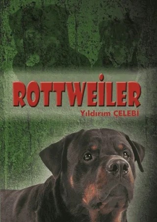 Rottweiler – Yıldırım Çelebi – Minel Yayın kitap kapağı