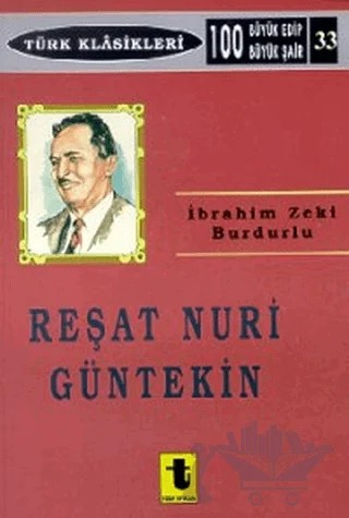 Reşat Nuri Güntekin – İbrahim Zeki Burdurlu – Toker Yayınları kitap kapağı