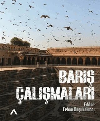 Barış Çalışmaları – Erhan Büyükakıncı – Adres Yayınları kitap kapağı