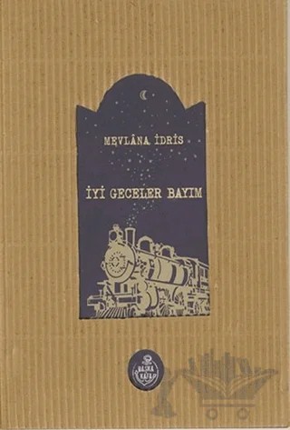 İyi Geceler Bayım – Mevlana İdris – Başka Kafa Yayınları kitap kapağı