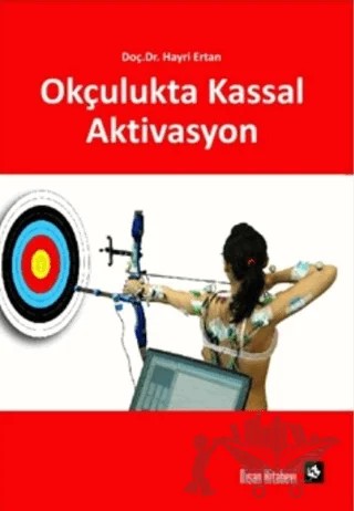 Okçulukta Kassal Aktivasyon – Hayri Ertan – Nisan Kitabevi kitap kapağı