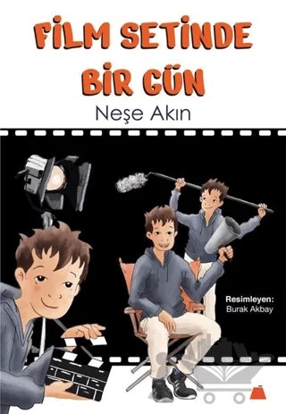 Film Setinde Bir Gün – Neşe Akın – Kumdan Kale kitap kapağı