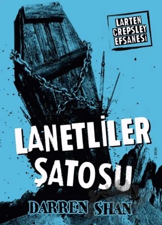 Larten Crepsley Efsanesi: 3. Kitap - Lanetliler Şatosu – Darren Shan – Tudem Yayınları kitap kapağı