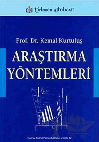 Araştırma Yöntemleri – Kemal Kurtuluş – Türkmen Kitabevi kitap kapağı