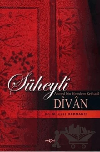 Süheyli Divan – Esat Harmancı – Akçağ Yayınları kitap kapağı