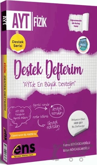 AYT Fizik Destek Defterim – Fatma Böyükocakoğlu, Biltan Böyükocakoğlu – ENS Yayınları kitap kapağı