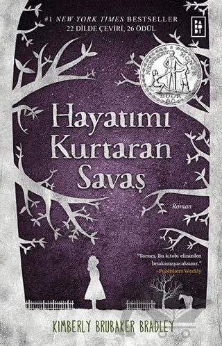 Hayatımı Kurtaran Savaş – Kimberly Brubaker Bradley – Parodi Yayınları kitap kapağı