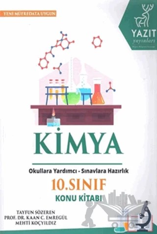 Yazıt 10. Sınıf Kimya Konu Kitabı – Kaan C. Emregül, Mehti Koçyıldız, Tayfun Sözeren – Yazıt Yayıncılık kitap kapağı
