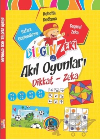 Bilgin Zeki ile Akıl Oyunları Dikkat Zeka - Sarı Seri – Kolektif – Karatay Çocuk kitap kapağı