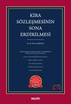 Kira Sözleşmesinin Sona Erdirilmesi – Burcu Sırataş – Seçkin Yayıncılık kitap kapağı