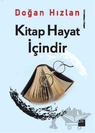 Kitap Hayat İçindir – Doğan Hızlan – Doğan Kitap kitap kapağı