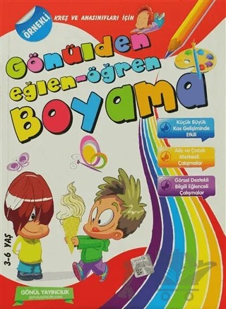 Kreş ve Anasınıfları İçin Gönülden Eğlen - Öğren Boyama Kitabı ( 5'li Kutulu Kitap Takımı ) – Kolektif – Gönül Yayıncılık kitap kapağı