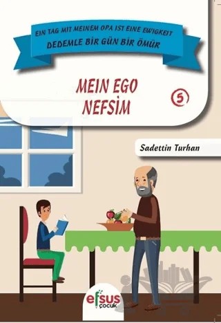 Nefsim - Mein Ego – Sadettin Turhan – Efsus Yayınları kitap kapağı