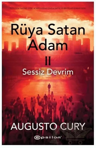 Rüya Satan Adam II: Sessiz Devrim – Augusto Cury – Epsilon Yayınevi kitap kapağı