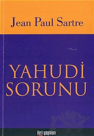 Yahudi Sorunu – Jean Paul Sartre – İleri Yayınları kitap kapağı
