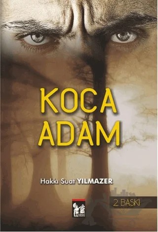 Koca Adam – Hakkı Suat Yılmazer – Altın Post Yayıncılık kitap kapağı