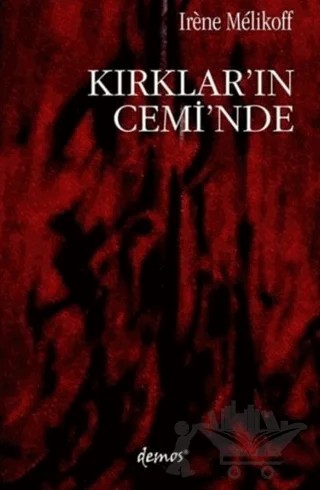 Kırklar’ın Cemi’nde – Irene Melikoff – Demos Yayınları kitap kapağı