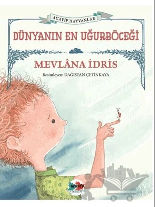 Dünyanın En Uğurböceği – Mevlana İdris – Vak Vak Yayınları kitap kapağı